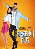 Erkenci Kuş poster