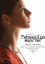 Fatmagülün Suçu Ne poster