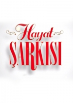 Hayat Şarkısı poster