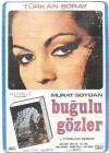 Buğulu Gözler