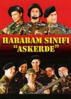 Hababam Sınıfı Askerde