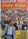 Hababam Sınıfı Güle Güle