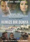 İkimize Bir Dünya