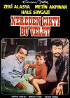 Nereden Çıktı Bu Velet