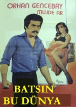 Batsın Bu Dünya poster